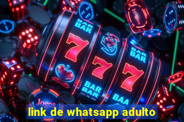 link de whatsapp adulto